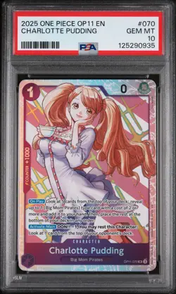 2025 ONE PIECE OP11-A FIST OF DIVINE SPEED #070 CHARLOTTE PUDDING PSA 10 - Image 1