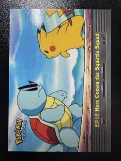 2000 Topps Pokemon TV Animation Here Comes The Squirtle Squad #EP12 Blue Logo - Image 1