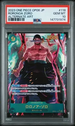 2023 ONE PIECE JAPANESE RORONOA ZORO ALTERNATE ART OP06-118 PSA 10 GEM MINT - Image 1