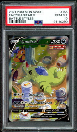 2021 POKEMON SWORD & SHIELD BATTLE STYLES #155 FULL ART/TYRANITAR V PSA 10 - Image 1