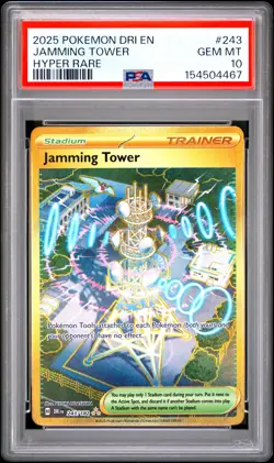 2025 POKEMON DRI EN-DESTINED RIVALS HYPER RARE #243 JAMMING TOWER PSA 10 - Image 1