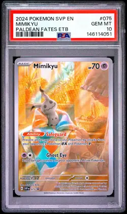 2024 Pokemon Paldean Fates ETP Mimikyu #075 Black Star Promo PSA 10 - Image 1