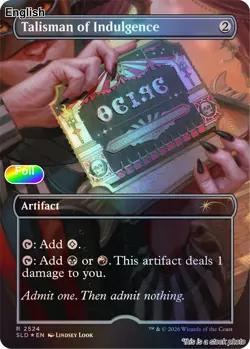 MTG: Talisman of Indulgence [SLD - 2524 - NM - Foil] - Image 1