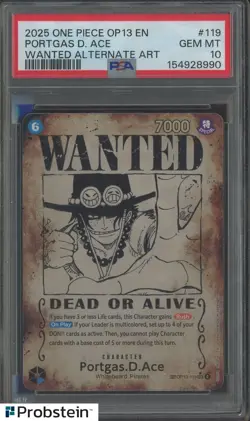 2025 One Piece OP13 EN Wanted Alternate Art #119 Portgas D Ace PSA 10 GEM MINT - Image 1