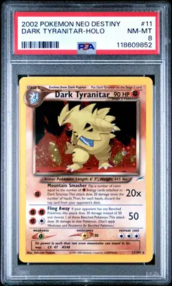 2002 POKEMON NEO DESTINY #11 DARK TYRANITAR-HOLO PSA 8 - Image 1