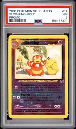 2001 POKEMON SOUTHERN ISLANDS PROMO #14 SLOWKING-HOLO PSA 7 - Image 1