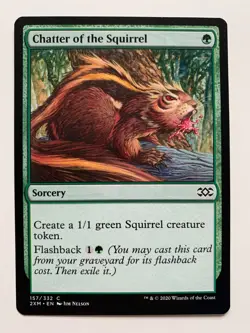 Chatter of the Squirrel - 157/332 - Double Masters - Magic: The Gathering - Image 1