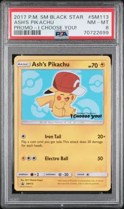 2017 POKEMON SM BLACK STAR PROMO I CHOOSE YOU! #SM113 ASH'S PIKACHU PSA 8 - Image 1