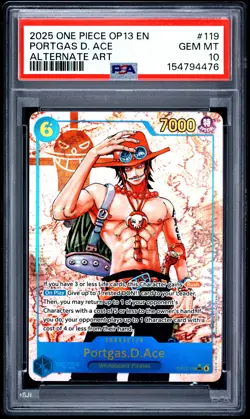 2025 ONE PIECE OP13-CARRYING ON HIS WILL ALTERNATE ART PORTGAS D. ACE PSA 10 - Image 1