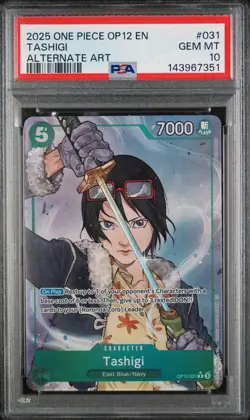 2025 One Piece OP12 English #031 Tashigi Alternate Art PSA 10 GEM MINT - Image 1