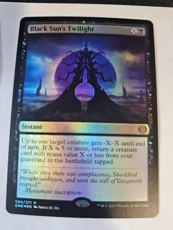 MTG - Black Sun's Twilight FOIL- Phyrexia All Will Be One - Image 1