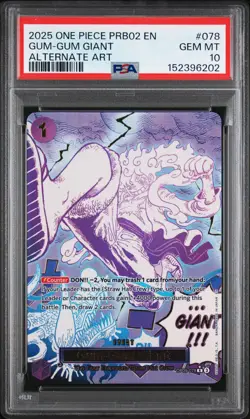 2025 One Piece Prb02-Premium Booster Gum-Gum Giant Alternate Art PSA 10 #078 - Image 1