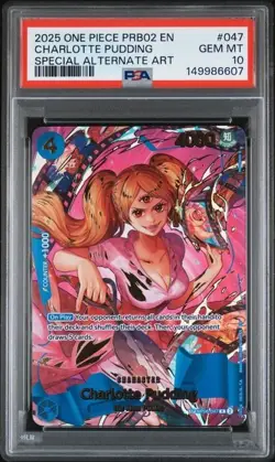 2025 ONE PIECE PRB02 #047 CHARLOTTE PUDDING SP - PSA 10 - Image 1
