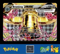 2016 Pokemon XY Fates Collide 62/124 Bronzong BREAK - Image 1