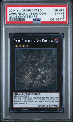 YU-GI-OH! NECH 1ST EDITION-GHOST RARE #EN053 DARK REBELLION XYZ DRAGON PSA 6 - Image 1