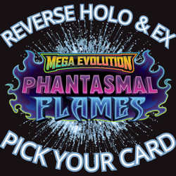 Phantasmal Flames Reverse Holo & EX (Pick Your Card) - Image 1