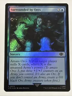 MTG Lord of the Rings Surrounded by Orcs Foil 0073 NM - Image 1