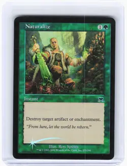 2002 Magic: The Gathering—Naturalize #275 Onslaught—Common Foil [Lightly Played] - Image 1