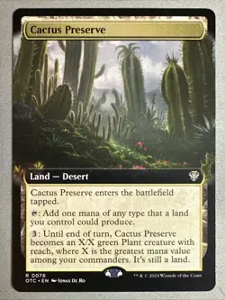 MTG / Cactus Preserve / OTC / #76 / Regular (Extended Art) / Rare / NM - Image 1
