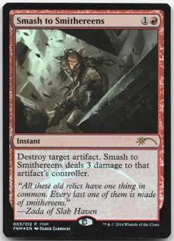 Smash to Smithereens - FNM Promos - Foil Promo - Magic: The Gathering - Image 1