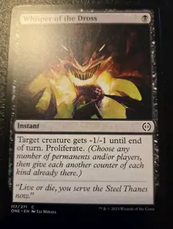 Whisper Of The Dross 117/271 Common Phyrexia All Will Be One Magic The Gathering - Image 1