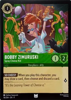 78/204 BOBBY ZIMURUSKI SPRAY CHEESE KID EN9 UNCOMMON DISNEY LORCANA CARD - Image 1