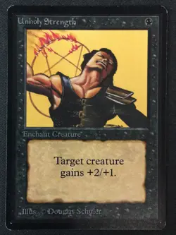 MTG Beta Edition Unholy Strength LP - Image 1