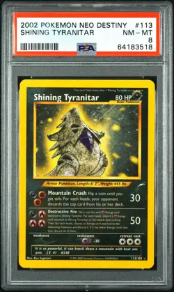 2002 Pokemon Neo Destiny #113 Shining Tyranitar Unlimited PSA 8 NM-MT - Image 1