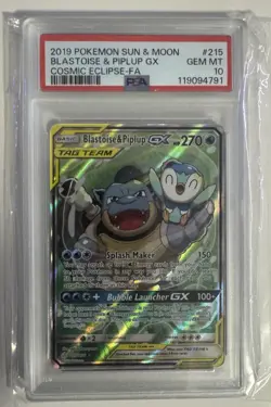 2019 POKEMON SUN & MOON COSMIC ECLIPSE FULL ART/BLASTOISE & PIPLUP GX PSA 10 - Image 1
