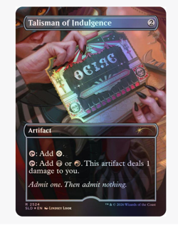 Talisman of Indulgence - Foil Secret Lair MTG - Image 1