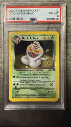 Pokemon TCG Holo Ultra Rare Dark Arbok Card 2/82 PSA 8 - Image 1