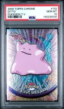 2000 TOPPS CHROME POKEMON T.V. #132 DITTO PSA 10 GEM MINT MODERN GRADE POP 64 - Image 1