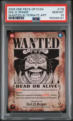 2025 ONE PIECE GOL D. ROGER WANTED ALT ART OP13-CARRYING ON HIS WILL #118 PSA 10 - Image 1