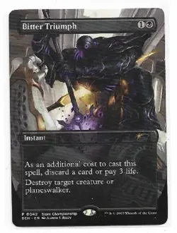 MTG Bitter Triumph - Store Championship Promo - Image 1