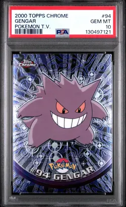 PSA 10 Topps Chrome Pokemon T.V 94 Gengar Graded Pokemon Card - Image 1