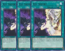 Yugioh - XYZ Import x 3 - 1st Edition - Rare LP - Free Holographic Card - Image 1