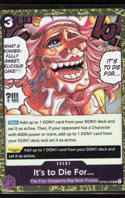 It's to Die For (Pirate Foil) Prem Booster -The Best- Vol. 2 #OP08-076 Uncommon - Image 1
