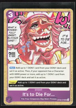 It's to Die For (Pirate Foil) Premium Booster -The Best- Vol. 2 #OP08-076 UC - Image 1