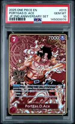 2025 ONE PIECE JAPANESE 2ND ANNIVERSARY SET #013 PORTGAS D. ACE PSA 10 - Image 1