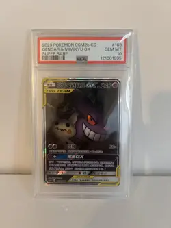 2023 Pokemon TCG S.CHN CSM2bC 163/150 Gengar Mimikyu GX Super Rare PSA 10 YX89 - Image 1