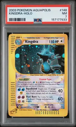 2003 POKEMON AQUAPOLIS #148 KINGDRA-HOLO PSA 7 - Image 1