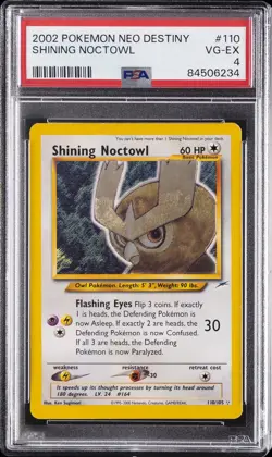 2002 POKEMON NEO DESTINY #110 SHINING NOCTOWL PSA 4 - Image 1