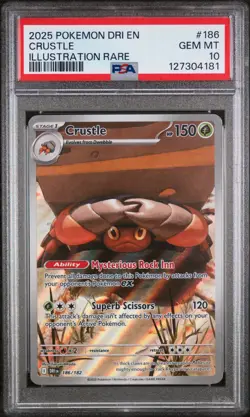PSA 10 GEM Mint Crustle 186/182 Illustration Rare - Pokemon DRI SV10 - Image 1