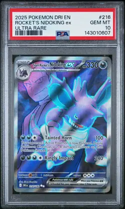 2025 Pokemon Dri En-Destined Rivals #216 Rocket'S Nidoking Ex Ultra Rare PSA 10 - Image 1