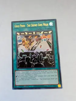 Yugioh! Gold Pride - The Crowd Goes Wild! - MP24-EN182 - Ultra Rare - 1st Editio - Image 1