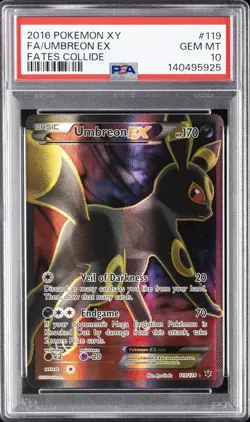 2016 POKEMON XY FATES COLLIDE #119 FULL ART/UMBREON EX PSA 10 - Image 1