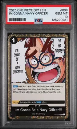2025 ONE PIECE OP11-A FIST OF DIVINE SPEED I'M GONNA BE A NAVY OFFICER!!! PSA 10 - Image 1