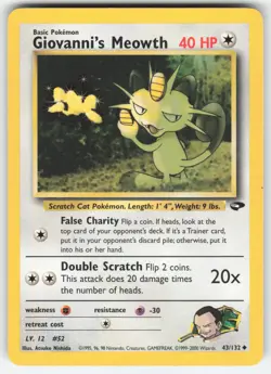 Giovanni's Meowth 43/132 Uncommon Gym Challenge Pokemon Unlimited MP - Image 1