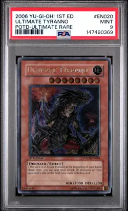 2006 YU-GI-OH! POTD-POWER OF THE DUELIST #EN020 ULTIMATE TYRANNO PSA 9 - Image 1