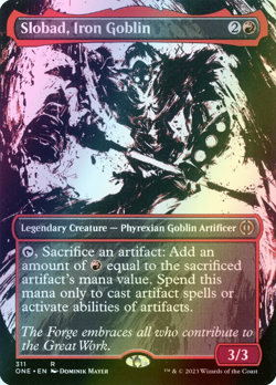 MTG Slobad, Iron Goblin Borderless Foil ** All Will Be One ** English (NM) - Image 1